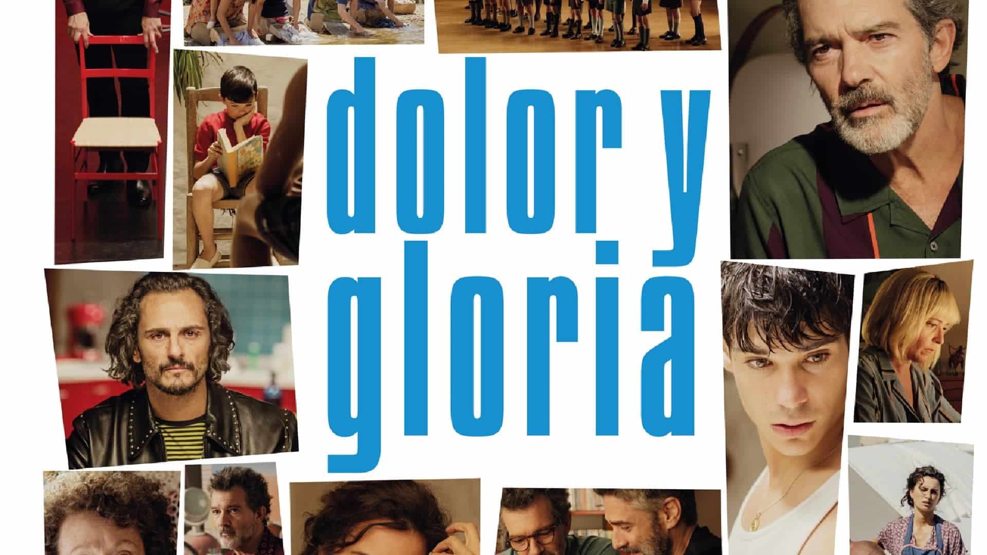 dolor y gloria